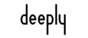 deeply